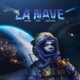 LA NAVE feat Refugee Rob Voucher Single