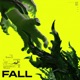 FALL Single