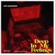 Deep In My Feelings EP