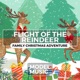 Flight of The Reindeer Family Christmas Adventure
