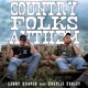 Country Folks Anthem feat Charlie Farley Single