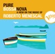 Pure Bossa Nova Roberto Menescal