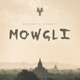 Mowgli Single