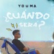 Cuándo Será Single