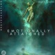 Emotionally Attatched Radio Edit EP