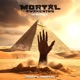 Mortal Awakening Single