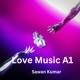 Love Music A1 Single