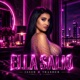 Ella salió feat Jaser Single