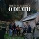 O Death Single