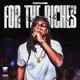 For The Riches Single
