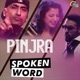 Pinjra Spoken Word Single