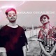 Bhhag Chalein feat Shanu Single