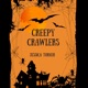 Creepy Crawlers Single