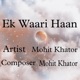 Ek Waari Haan Single
