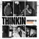 Thinkin Single