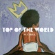 top of the world feat kek Single