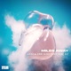 Miles Away Evan De Novellis Remix Single