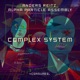 Complex System Single