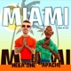 Miami Single feat Apache Single