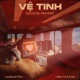 Vệ Tinh Single