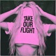 Take Our Flight Single