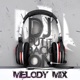 DJ Melody Mix Beat Vol 2