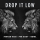 Drop It Low Single
