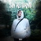 Sin Retorno Single