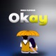 Okay Single