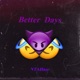 Better Days Single