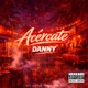 Acércate Single