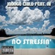 No Stressin feat AI Single