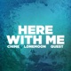 Here With Me Single