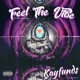 Feel the Vibe Single