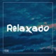 Relaxado Single