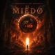 El Miedo Single