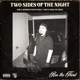 Two Sides Of The Night Single