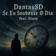 Se Eu Soubesse O Dia feat Diana Single