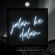Jalan Ke Dalam Studio Version Single