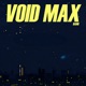 Void Max Single