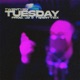 Tuesday Single
