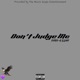 Don t Judge Me Single