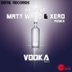 Vodka Pt 2 Remixes