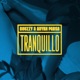 Tranquillo Single