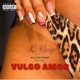 Vulgo Amor Single