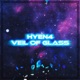 VEIL OF GLASS Single