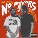 No Favors Single feat Dolla Black Single