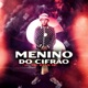 Menino do Cifrão Single