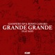 Grande Grande feat Sofi Single