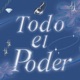 TODO EL PODER Single